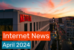 Internet News: Die wichtigsten Updates in April 2024
