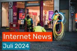 Internet News: Die wichtigsten Updates in Juli 2024
